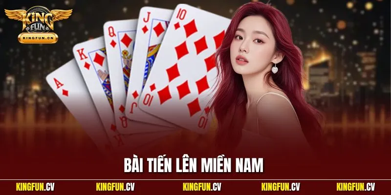 Bài Tiến Lên miền Nam