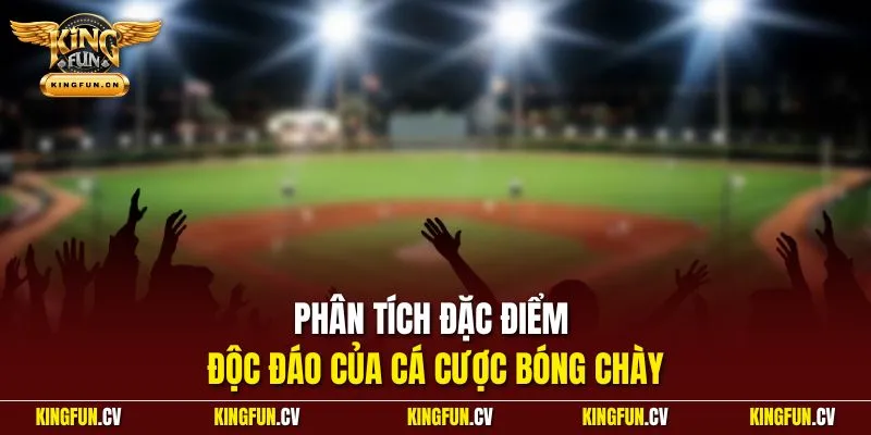 Phân tích đặc điểm độc đáo của cá cược bóng chày